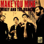 MAKE YOU MINE