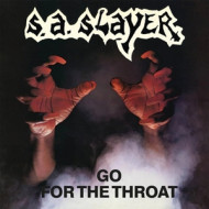 GO FOR THE THROAT