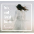 FOLK AND GREAT TUNES FROM BELARUS
