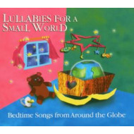 LULLABIES FOR A SMALL WOR