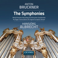 THE COMPLETE BRUCKNER SYMPHONIES (ORGAN TRANSCRIPTIONS)