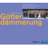 GOTTERDAMMERUNG