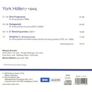 YORK HOLLER: STRING QUARTETS