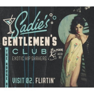 SADIE'S GENTLEMEN'S CLUB 2: FLIRTIN