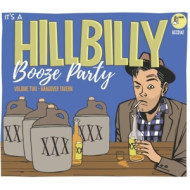 HILLBILLY BOOZE PARTY VOL.2