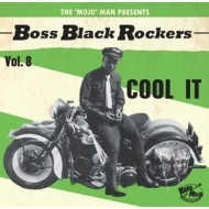 BOSS BLACK ROCKERS VOL 8 COOL IT