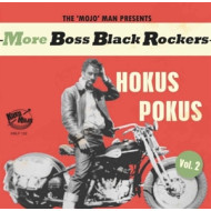 MORE BOSS BLACK ROCKERS VOL.2 HOCUS POCUS