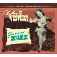 RHYTHM & WESTERN VOL.9 YOU ARE MY SUNSHINE