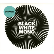 BLACK WHITE MONO