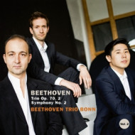 BEETHOVEN, PIANO TRIO OP.70 NO.2 & SYMPHONY NO.2
