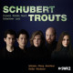 SCHUBERT TROUTS<br/><h5>Megjelenés: 2018-11-01</h5>