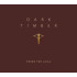 DARK TIMBER