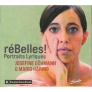 REBELLES! PORTRAITS LYRIQUES