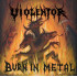 BURN IN METAL