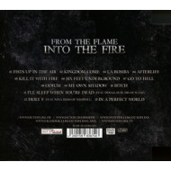 FROM THE FLAME INTO THE FIRE
