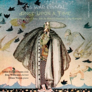 ES WAR EINMAL (ONCE UPON A TIME) / FAIRY TALES BY ROBERT SCHUMANN & JORG WIDMANN
