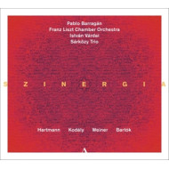 BARTOK, KODALY & WEINER: SZINERGIA