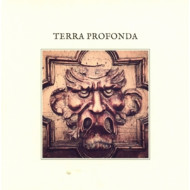 TERRA PROFONDA