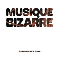 MUSIQUE BIZARRE