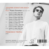 JOHANN SEBASTIAN BACH: RARE PIANO SONATAS BWV 963-970