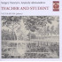 TEACHER AND STUDENT:PIANO WORKS