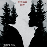 MUUTUSED ZMINY