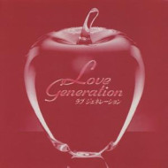 LOVE GENERATION