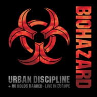 URBAN DISCIPLINE / NO HOLDS BARRED - LIVE IN EUROPE