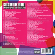 KIDS ON THE STREET - UK POWER POP AND NEW WAVE 1977-1981