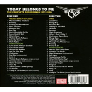 TODAY BELONGS TO ME - THE COMPLETE RECORDINGS 1977-1980