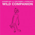 WILD COMPANION (THE BEAT POETRY FOR SURVIVALISTS DUBS)