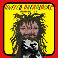 UNITED DREADLOCKS VOLUMES 1 AND 2 - JOE GIBBS ROOTS REGGAE 1976-1977