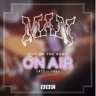 LIFE ON THE ROAD - ON AIR 1972-1983