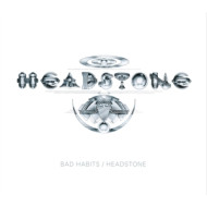 BAD HABITS/HEADSTONE