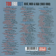 TOO FAR OUT - BEAT, MOD & R&B FROM 304 HOLLOWAY ROAD 1963-1966