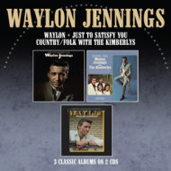 JUST TO SATISFY YOU/WAYLON/COUNTRY FOLK WITH THE KIMBERLYS