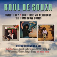 SWEET LUCY/DON'T ASK MY NEIGHBOURS/'TIL TOMORROW COMES