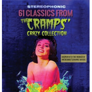 61 CLASSICS FROM THE CRAMPS' CRAZY COLLECTION