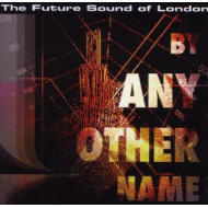 BY ANY OTHER NAME
