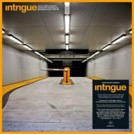 PRESENTS: INTRIGUE - PROGRESSIVE SOUNDS IN UK ALTERNATIVE MUSIC 1979-89