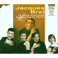 JACQUES BREL IS ALIVE AND WELL