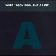 WIRE 1985-1990: THE A LIST