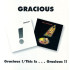GRACIOUS/THIS IS GRACIOUS