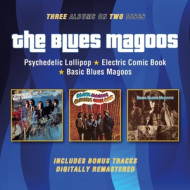 PSYCHEDELIC LOLLIPOP/ELECTRIC COMIC BOOK/BASIC BLUES MAGOOS/PLUS BONUS TRACKS