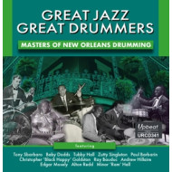 GREAT JAZZ - GREAT DRUMMERS - MASTERS OF NEW ORLEANS DRUMMING