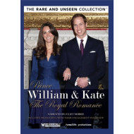 PRINCE WILLIAM & KATE - THE ROYAL ROMANCE