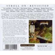 STROLL ON -REVISITED-
