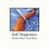 SOFT VENGEANCE