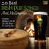 20 BEST IRISH PUB SONGS