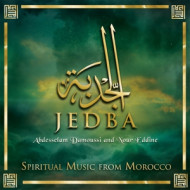 JEDBA. SPIRITUAL MUSIC FROM MOROCCO